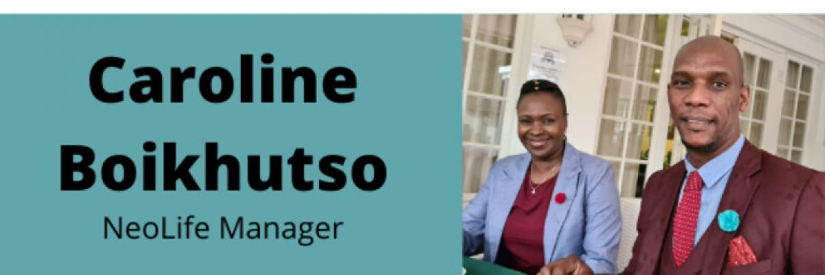 Caroline Boikhutso is a new Manger with NeoLife